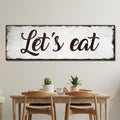 Let's Eat Sign Tailored Canvases