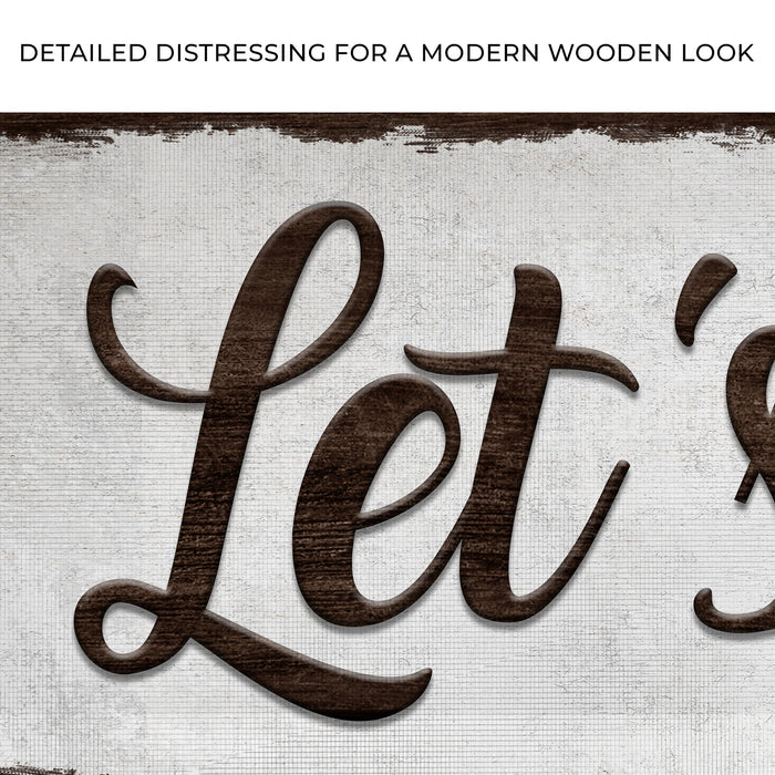 Let's Eat Sign Tailored Canvases