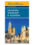 Snapshot: Kraków, Warsaw & Gdansk by Rick Steves