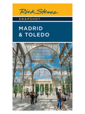 Snapshot: Madrid & Toledo by Rick Steves