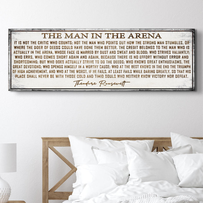 The Man In The Arena Sign VI Tailored Canvases