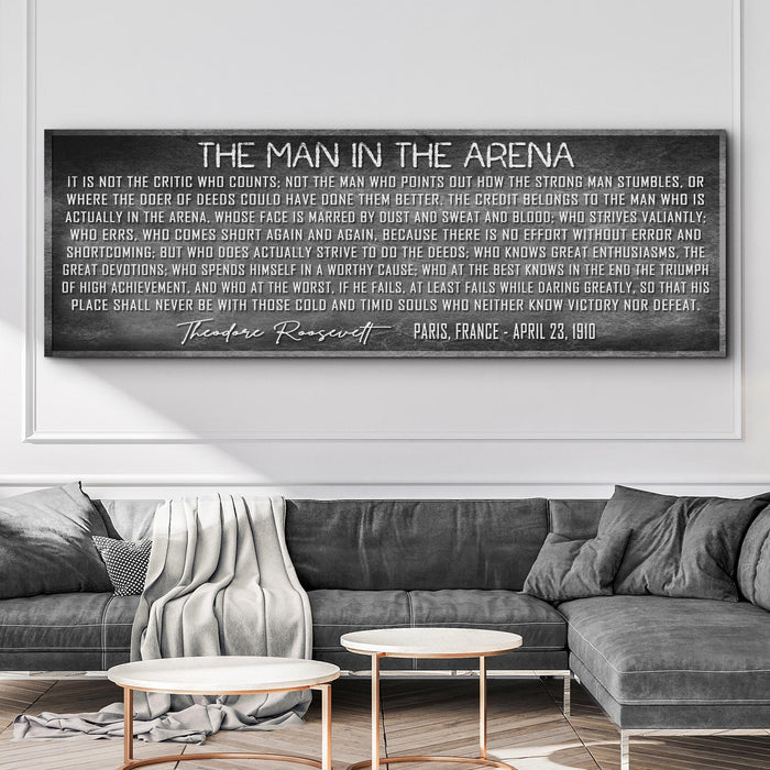 The Man In The Arena Sign VII Tailored Canvases